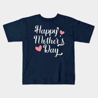 Simple and Elegant Happy Mother's Day Calligraphy Kids T-Shirt